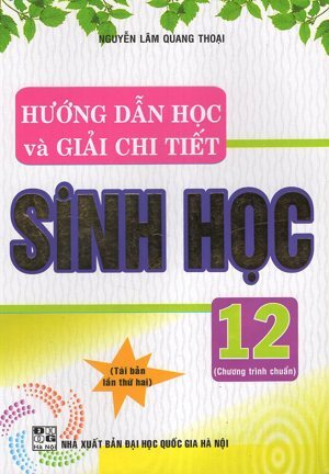 Hướng Dẫn Học Và Giải Chi Tiết Sinh Học 12