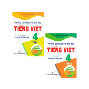 Hướng Dẫn Học Và Làm Bài Tiếng Việt 1 - Tập 2