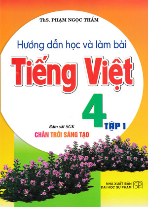 Hướng Dẫn Học Và Làm Bài Tiếng Việt 1 Tập 1