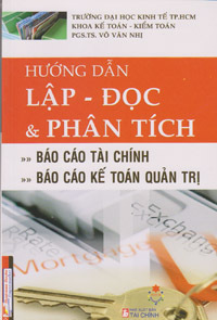 Hướng Dẫn Lập Đọc Và Phân Tích Báo Cáo Tài Chính, Báo Cáo Kế Toán Quản Trị