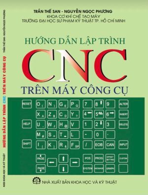 Hướng Dẫn Lập Trình CNC Trên Máy Công Cụ