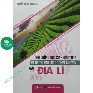 Hướng dẫn ôn thi học sinh giỏi môn địa lí