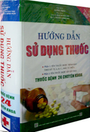 Hướng Dẫn Sử Dụng Thuốc - Thuốc Bệnh 24 Chuyên Khoa