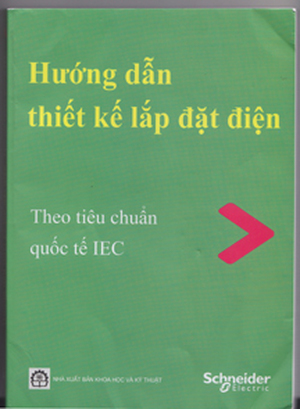 Hướng dẫn thiết kế lắp đặt điện theo tiêu chuẩn quốc tế IEC