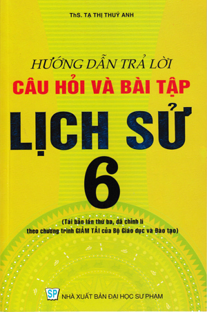 Hướng Dẫn trả lời câu hỏi và bài tập Lịch sử 6