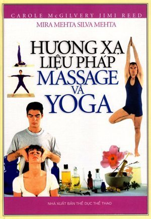 Hương xạ liệu pháp massage và Yoga