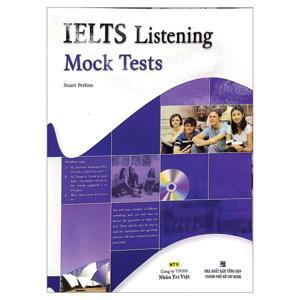 IELTS Listening Mock Tests -  có CD