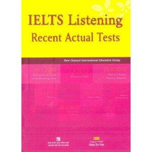 IELTS Listening Recent Actual Tests (Kèm 1 CD)