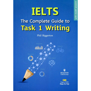 IELTS The Complete Guide To Task 1 Writing