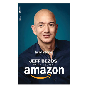 Jeff Bezos Và Kỷ Nguyên Amazon