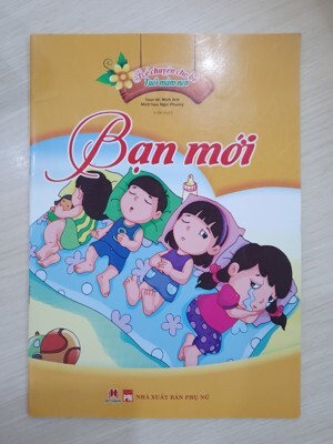 Kể Chuyện Cho Bé Tuổi Mầm Non - Bạn Mới