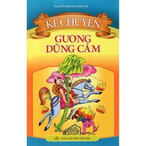 Kể Chuyện Gương Dũng Cảm