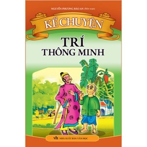 Kể Chuyện Trí Thông Minh