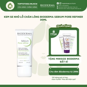 Kem dưỡng Bioderma Sebium Pore Refiner - 30ml