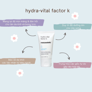 Kem dưỡng da Hydra Vital Factor K Mesoestetic