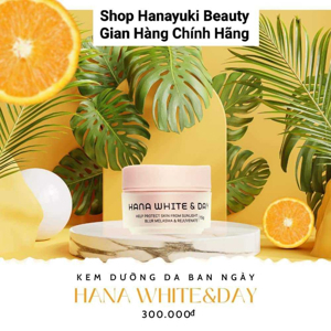 Kem dưỡng trắng da ban ngày Hana White & Day