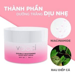 Kem dưỡng trang điểm trắng da toàn thân – Vacci Double Whitening Magic Body Cream