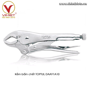 Kềm kẹp 10 inch Toptul DAAY1A10