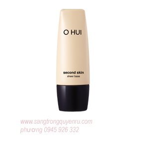 Kem lót trang điểm Ohui – Second Skin Sheer Base