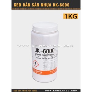 Keo dán sàn nhựa DK 6000 - 1kg