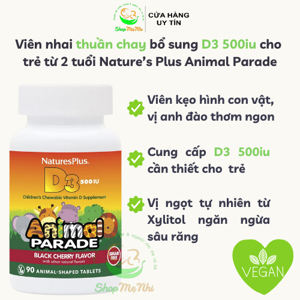 Kẹo tăng canxi Animal Parade Vitamin D3 500IU Nature's Plus