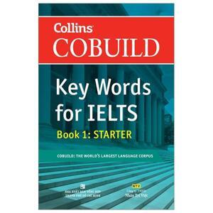 Key Words for IELTS (T1): Book 1 Starter - COBUILD