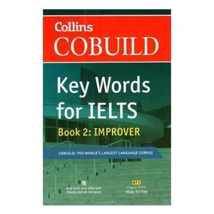 Key Words for IELTS (T2): Book 2 Improver - COBUILD