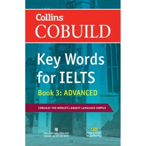 Key Words for IELTS (T3): Book 3 Advanced - COBUILD