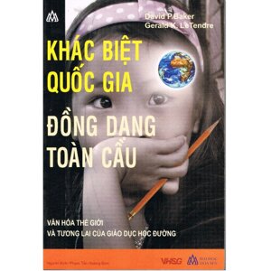 Khác biệt quốc gia - Đồng dạng toàn cầu - David P. Baker, Gerald K. Letendre