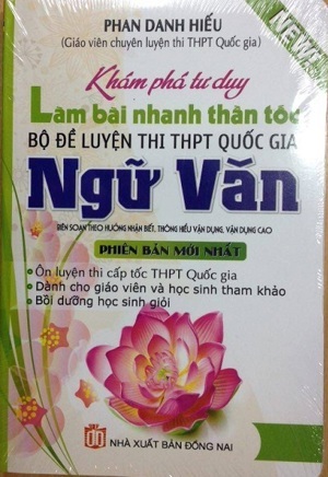 Khám Phá Tư Duy Làm Bài Nhanh Bộ Đề LuyệnThi THPT Quốc Gia Ngữ Văn