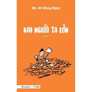 Khi Người Ta Lớn