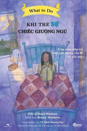 khi trẻ sợ chiếc giường ngủ