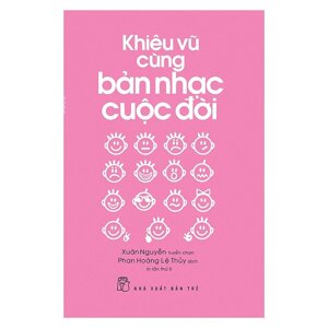 Khiêu vũ cùng bản nhạc cuộc đời