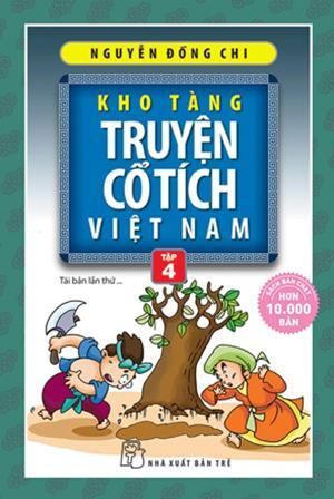 Kho Tàng Truyện Cổ Tích Việt Nam Tập 4