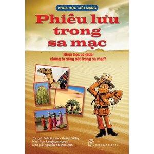 Khoa Học Cứu Mạng - Phiêu Lưu Trong Sa Mạc