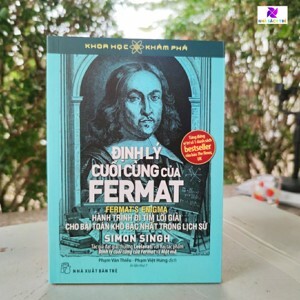 Khoa học khám phá - Định lý cuối cùng của Fermat - Simon Singh