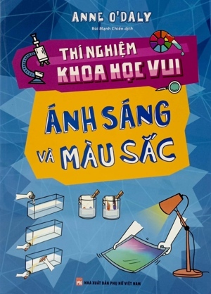 Khoa học thật đơn giản - Ánh sáng và màu sắc