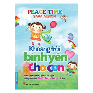 Khoảng trời bình yên cho con - Sara Albion