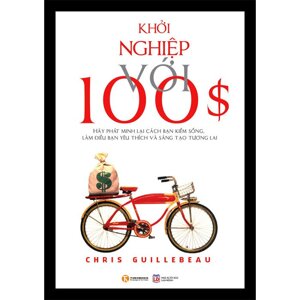 Khởi Nghiệp Với 100 $