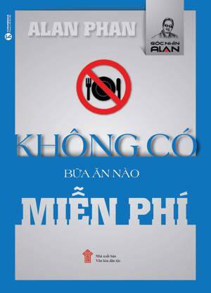 Không Có Bữa Ăn Nào Miễn Phí