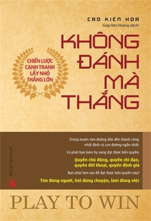 Không đánh mà thắng - Chiến lược cạnh tranh lấy nhỏ thắng lớn