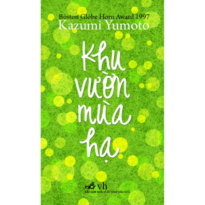 Khu vườn mùa hạ - Kazumi Yumoto