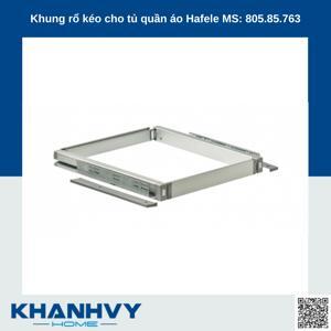 Khung kéo lắp trong tủ áo Elite Hafele 805.85.763