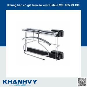 Khung kéo treo áo vest Hafele 805.79.130
