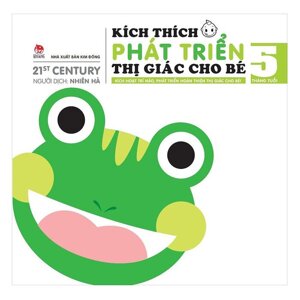 Kích Thích Phát Triển Thị Giác Cho Bé 5 Tháng Tuổi