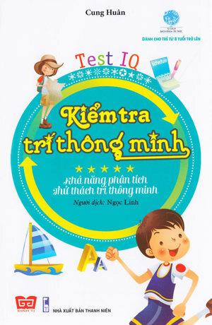 Kiểm Tra Trí Thông Minh (Test IQ) - Khả Năng Phân Tích - Thử Thách Trí Thông Minh