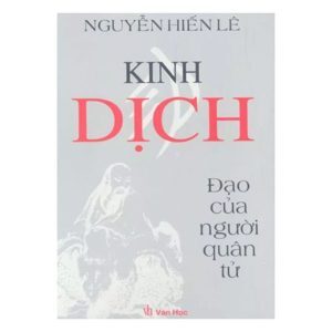 Kinh dịch đạo của người quân tử (tái bản 2014)