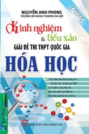 Kinh Nghiệm & Tiểu Xảo Giải Đề Thi THPT Quốc Gia Hóa Học