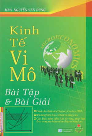 Kinh tế vi mô (Bài Tập - Bài Giải)