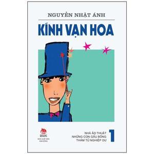 Kính vạn hoa - Tập 3 - Thám tử nghiệp dư